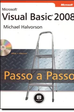 Livro Microsoft Visual Basic 2008 Passo a Passo - Resumo, Resenha, PDF, etc.