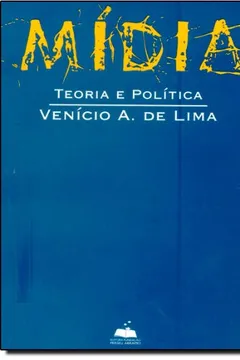 Livro Mídia - Teoria E Política - Resumo, Resenha, PDF, etc.