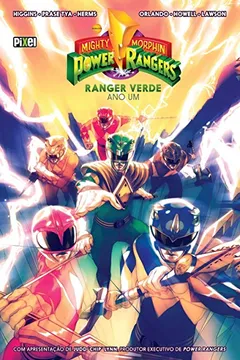 Livro Mighty Morphin Power Rangers - Ano Um - Resumo, Resenha, PDF, etc.