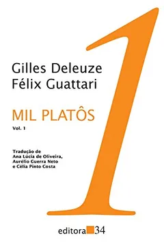 Livro Mil Platôs - Volume 1 - Resumo, Resenha, PDF, etc.