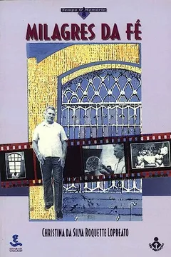 Livro Milagres da fé: Messianismo e Repressão Política no Brasil dos Anos 70 - Resumo, Resenha, PDF, etc.