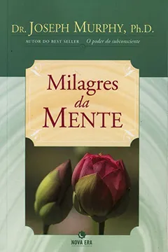 Livro Milagres Da Mente - Resumo, Resenha, PDF, etc.