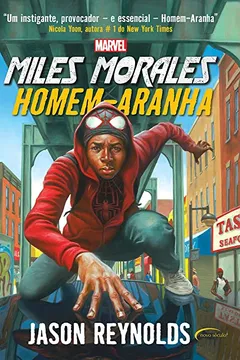 Livro Miles Morales - Homem-Aranha - Resumo, Resenha, PDF, etc.