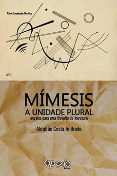 Livro Mimesis. A Unidade Plural - Resumo, Resenha, PDF, etc.