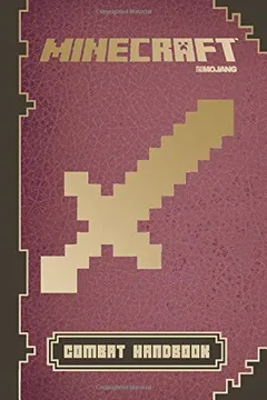 Livro Minecraft: Combat Handbook: An Official Mojang Book - Resumo, Resenha, PDF, etc.