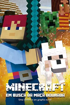 Livro Minecraft em busca da maçã dourada - Livro 1: Volume 1 - Resumo, Resenha, PDF, etc.