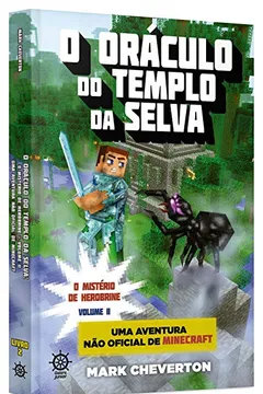 Capa do livro Minecraft. O Oráculo do Templo da Selva. O Mistério de Herobrine - Volume 2