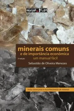 Livro Minerais Comuns e de Importância Econômica - Resumo, Resenha, PDF, etc.
