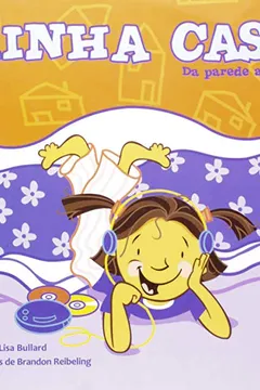 Livro Minha Casa. Da Parede Ao Teto - Resumo, Resenha, PDF, etc.