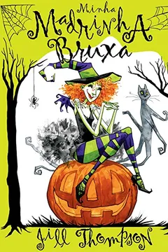 Livro Minha Madrinha Bruxa - Resumo, Resenha, PDF, etc.