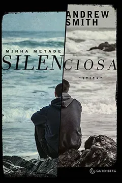 Livro Minha Metade Silenciosa - Resumo, Resenha, PDF, etc.