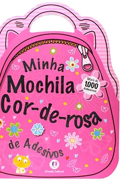 Livro Minha Mochila Cor-de-Rosa de Adesivos - Resumo, Resenha, PDF, etc.