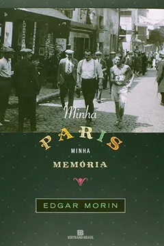 Livro Minha Paris, Minha Memória - Resumo, Resenha, PDF, etc.