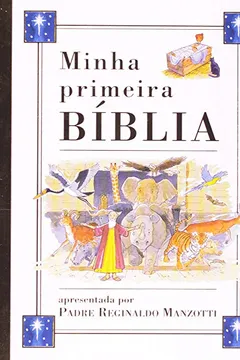 Livro Minha Primeira Bíblia - Resumo, Resenha, PDF, etc.