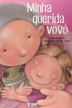 Livro Minha Querida Vovo - Resumo, Resenha, PDF, etc.