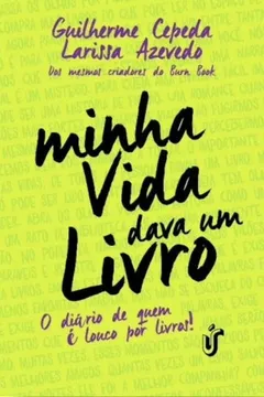 Capa do livro Minha Vida Dava Um Livro