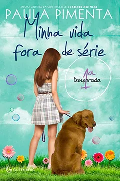 Livro Minha Vida Fora de Série. 1ª Temporada - Resumo, Resenha, PDF, etc.