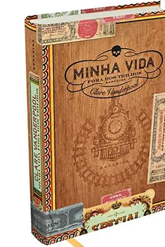 Livro Minha Vida Fora dos Trilhos - Resumo, Resenha, PDF, etc.
