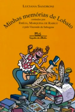 Livro Minhas Memórias De Lobato - Resumo, Resenha, PDF, etc.