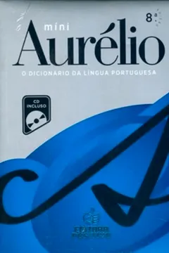Capa do livro Mini Aurélio. O Dicionário Da Língua Portuguesa (+ CD)
