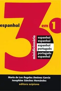 Capa do livro Minidicionário De Espanhol 3 Em 1 - Coleção Dicionários