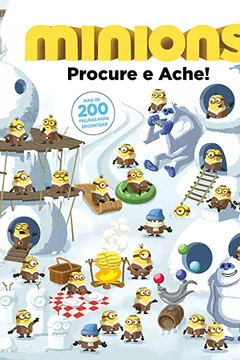 Livro Minions. Procure e Ache - Resumo, Resenha, PDF, etc.