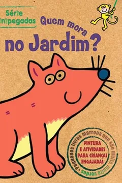 Livro Minipegadas. Quem Mora no Jardim? - Resumo, Resenha, PDF, etc.
