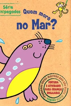 Livro Minipegadas. Quem Mora no Mar? - Resumo, Resenha, PDF, etc.