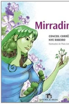 Livro Mirradinho - Resumo, Resenha, PDF, etc.