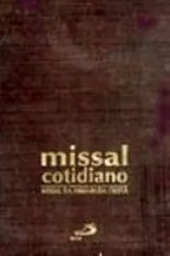 Livro Missal Cotidiano Ferial - Resumo, Resenha, PDF, etc.