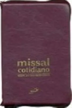 Livro Missal Cotidiano - Resumo, Resenha, PDF, etc.