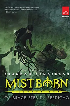 Livro Mistborn. Os Braceletes da Perdição - Volume 6 - Resumo, Resenha, PDF, etc.