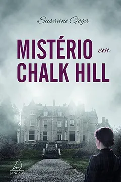 Livro Mistério em Chalk Hill - Resumo, Resenha, PDF, etc.