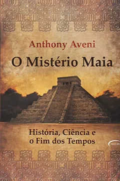 Livro Mistério Maia - Resumo, Resenha, PDF, etc.
