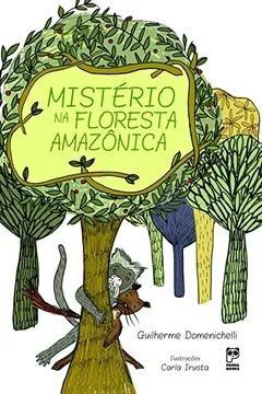 Livro Mistério na Floresta Amazônica - Resumo, Resenha, PDF, etc.