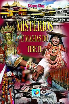 Livro Mistérios E Magias Do Tibete - Resumo, Resenha, PDF, etc.