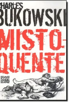 Livro Misto-Quente - Coleção L&PM Pocket - Resumo, Resenha, PDF, etc.