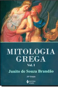Livro Mitologia Grega - Volume I - Resumo, Resenha, PDF, etc.