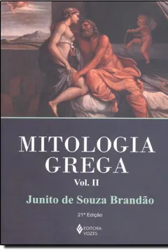 Livro Mitologia Grega - Volume II - Resumo, Resenha, PDF, etc.