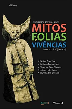 Livro Mitos Folias e Vivências - Resumo, Resenha, PDF, etc.