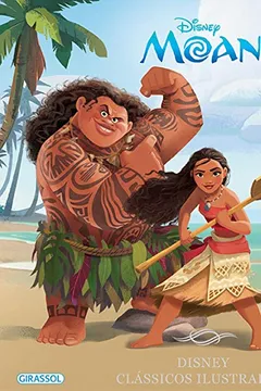 Livro Moana - Volume 18. Coleção Disney Clássicos Ilustrados - Resumo, Resenha, PDF, etc.