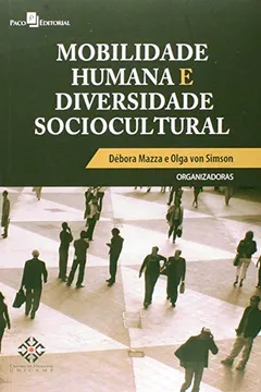 Livro Mobilidade Humana e Diversidade Sócio-Cultural - Resumo, Resenha, PDF, etc.
