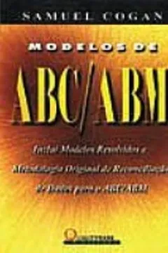Livro Modelos De ABC/ABM - Resumo, Resenha, PDF, etc.