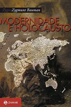 Livro Modernidade E Holocausto - Resumo, Resenha, PDF, etc.