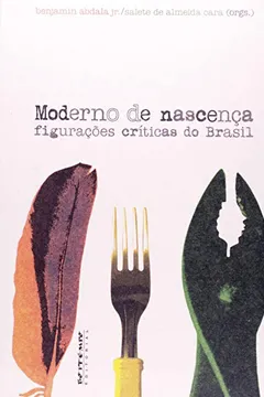 Livro Moderno de Nascença. Figurações Críticas do Brasil - Resumo, Resenha, PDF, etc.