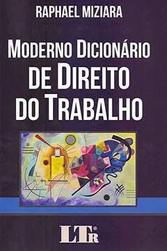 Livro Moderno Dicionário De Direito Do Trabalho - Resumo, Resenha, PDF, etc.