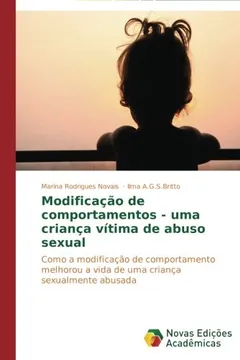 Livro Modificação de comportamentos - uma criança vítima de abuso sexual - Resumo, Resenha, PDF, etc.