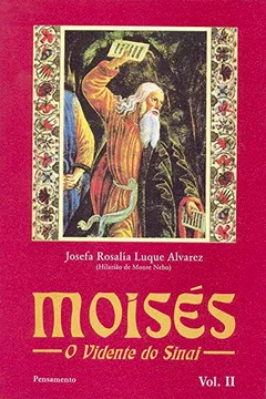 Livro Moisés II. O Vidente do Sinai - Resumo, Resenha, PDF, etc.