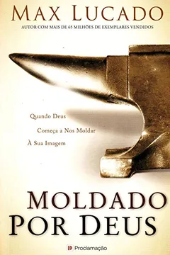 Livro Moldado por Deus - Resumo, Resenha, PDF, etc.