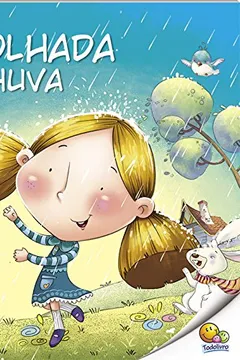 Capa do livro Molhada da Chuva - Nível 1. Coleção Hora da Leitura!